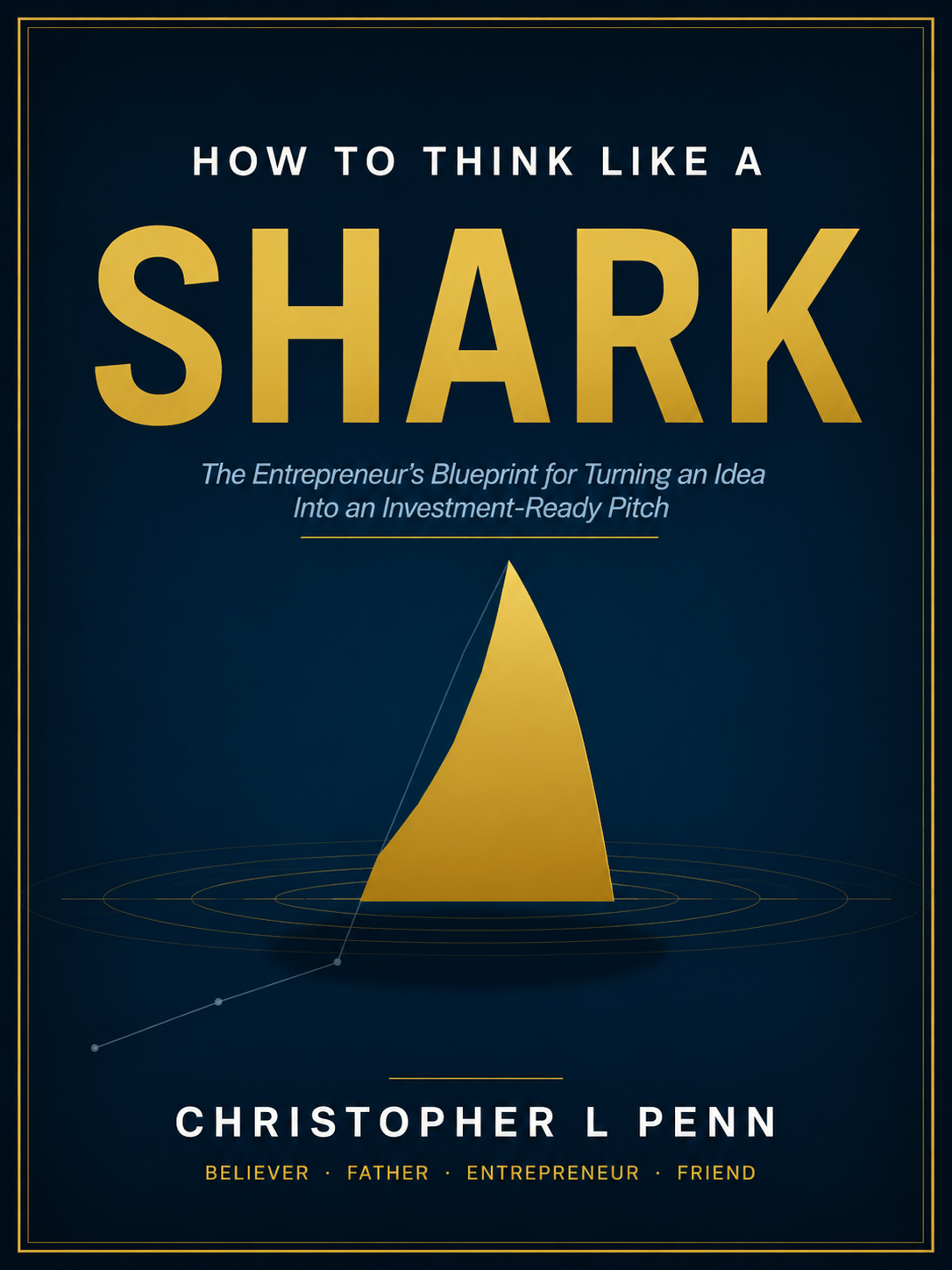 How to Think Like a Shark cover